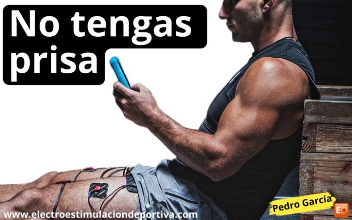 no te marques muchos objetivos cuando entrenes con electroestimuldores