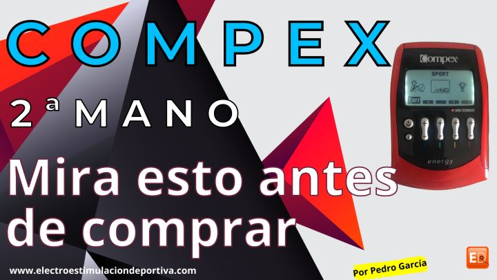 cuidado al comprar compex segunda mano