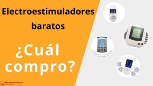 electroestimulador barato ¿cual compro?