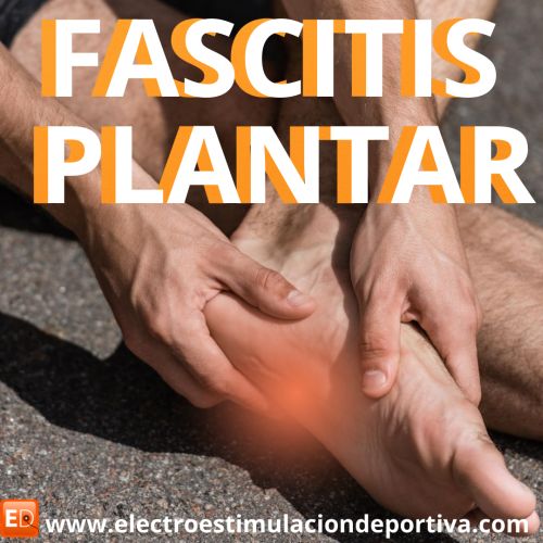 ¿Cuánto es el tiempo de baja laboral por fascitis plantar? Recuperación fascitis plantar con electroestimulación y microcorriente. 