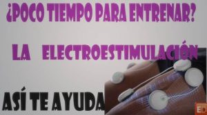 Si tienes poco tiempo para entrenar, la electroestimulación te ayuda a estar fuerte