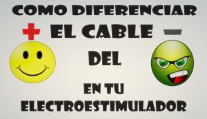 diferenciar polo positivo del negativo en el electroestimulador