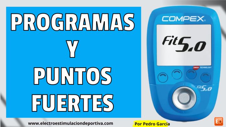 Compex Fit 5.0. Programas, precio y puntos fuertes