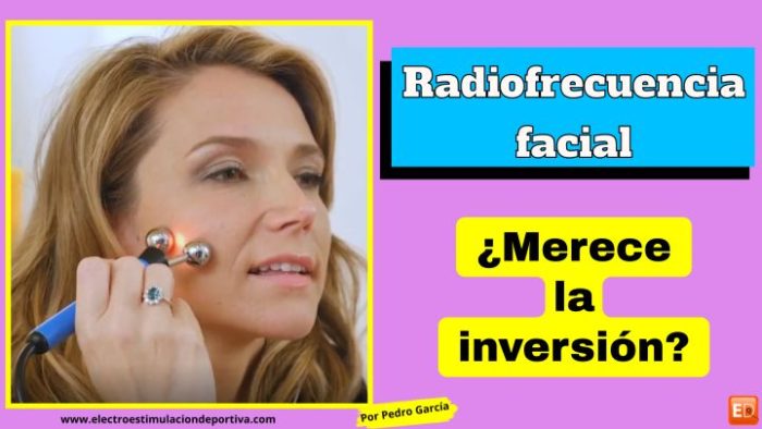 Radiofrecuencia facial en casa