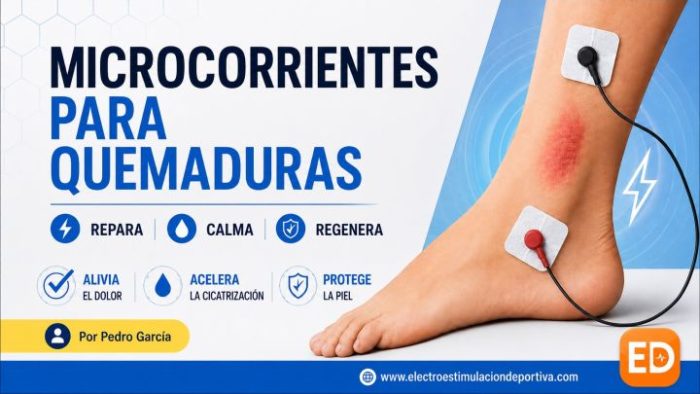 Microcorriente para quemaduras: ¿Puede acelerar la cicatrización?