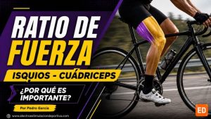 Ratio fuerza isquios-cuádriceps: por qué importa