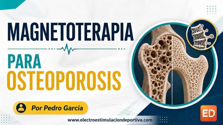 ¿Sirve la magnetoterapia para osteoporosis?