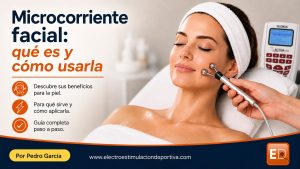 Microcorriente facial: qué es y cómo usarla