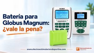 Es necesaria la batería en globus magnum