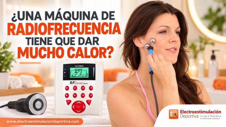 ¿Tiene que dar mucho calor una máquina de radiofrecuencia?